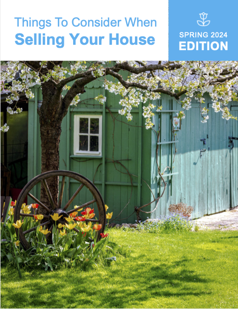 Things To Consider When Selling Your House | Spring 2024